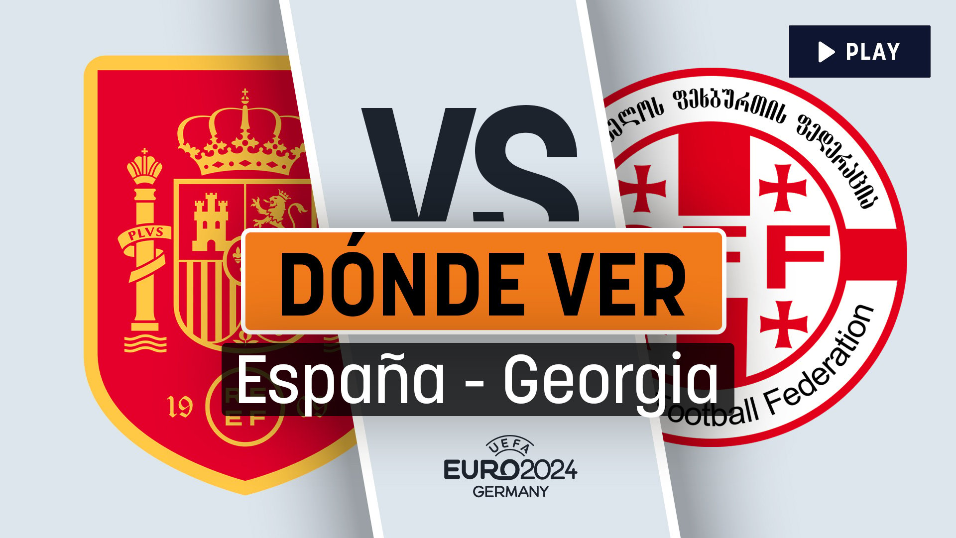 Horario y dónde ver el España Georgia de la Eurocopa en vivo y TV