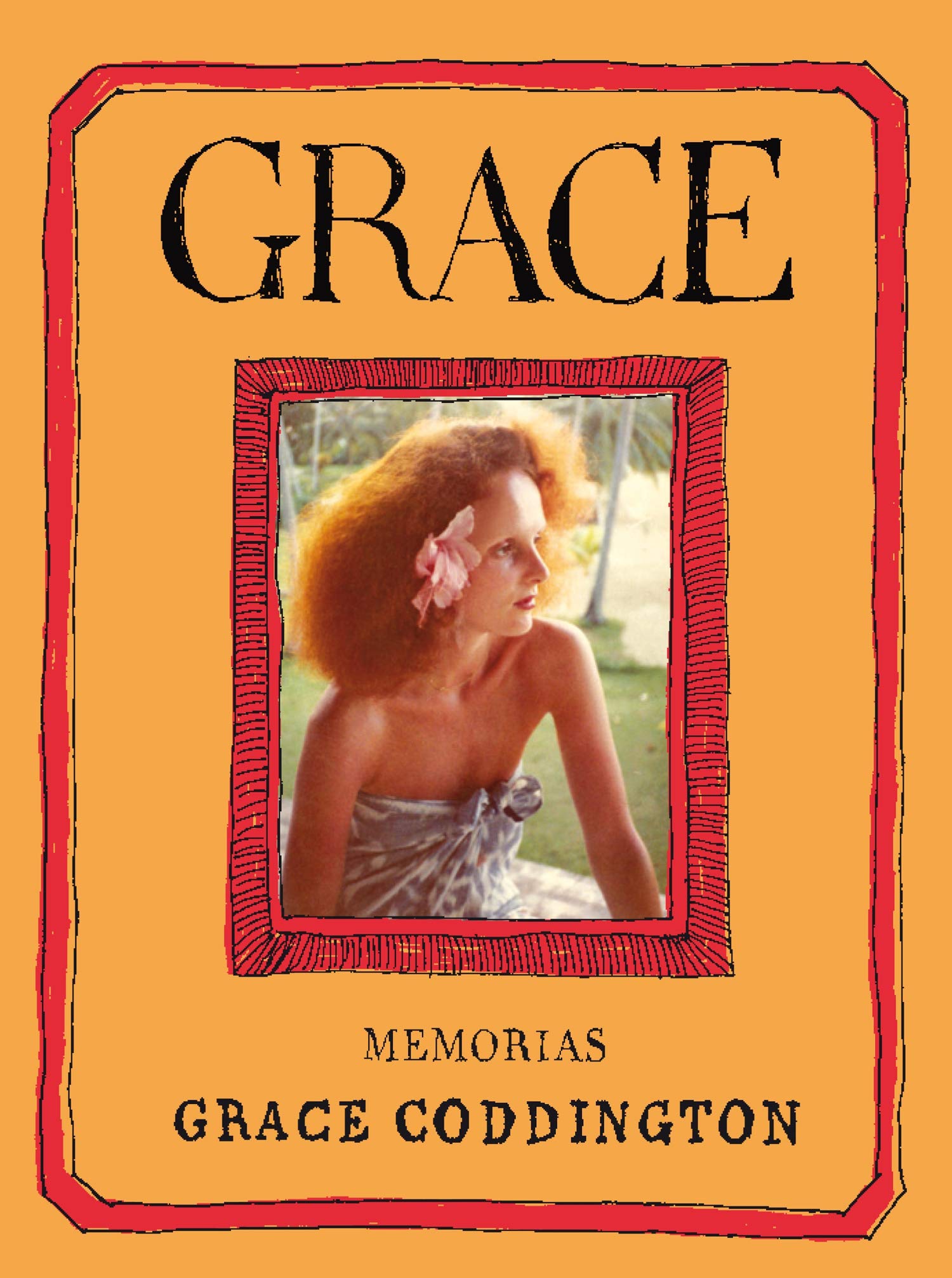 Grace. Memorias. Turner Publicaciones.
