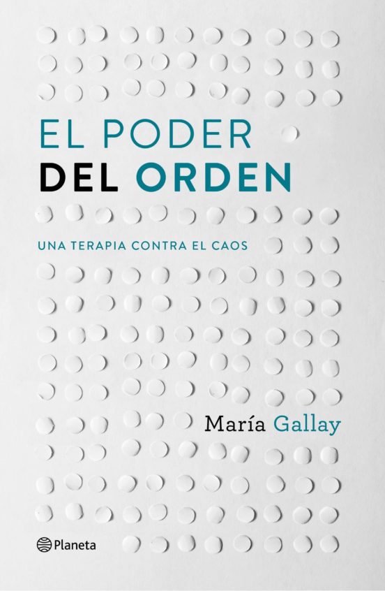 'El poder del orden'/Foto: Planeta