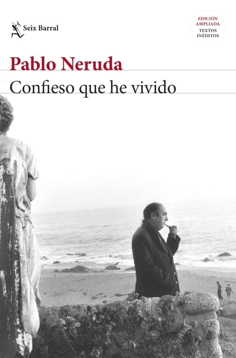 Confieso que he vivido, de Pablo Neruda