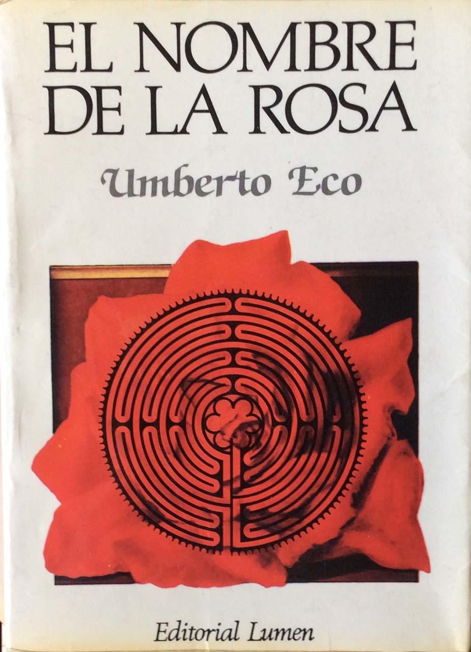  El nombre de la rosa, de Umberto Eco
