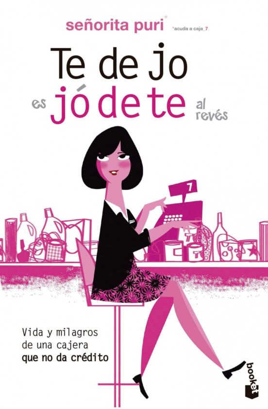 Portada del libro de 'Te dejo es jódete al revés'