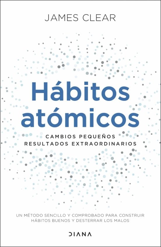Hábitos atómicos, de James Clear