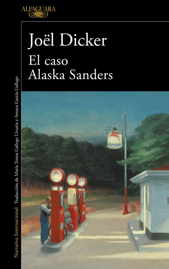 El caso de Alaska Sanders, de Joel Dicker