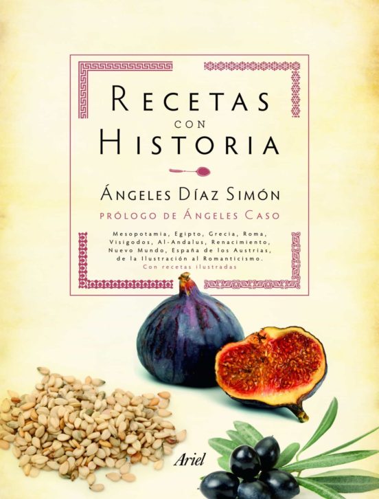 Recetas con historia, de Ángeles Díaz Simón