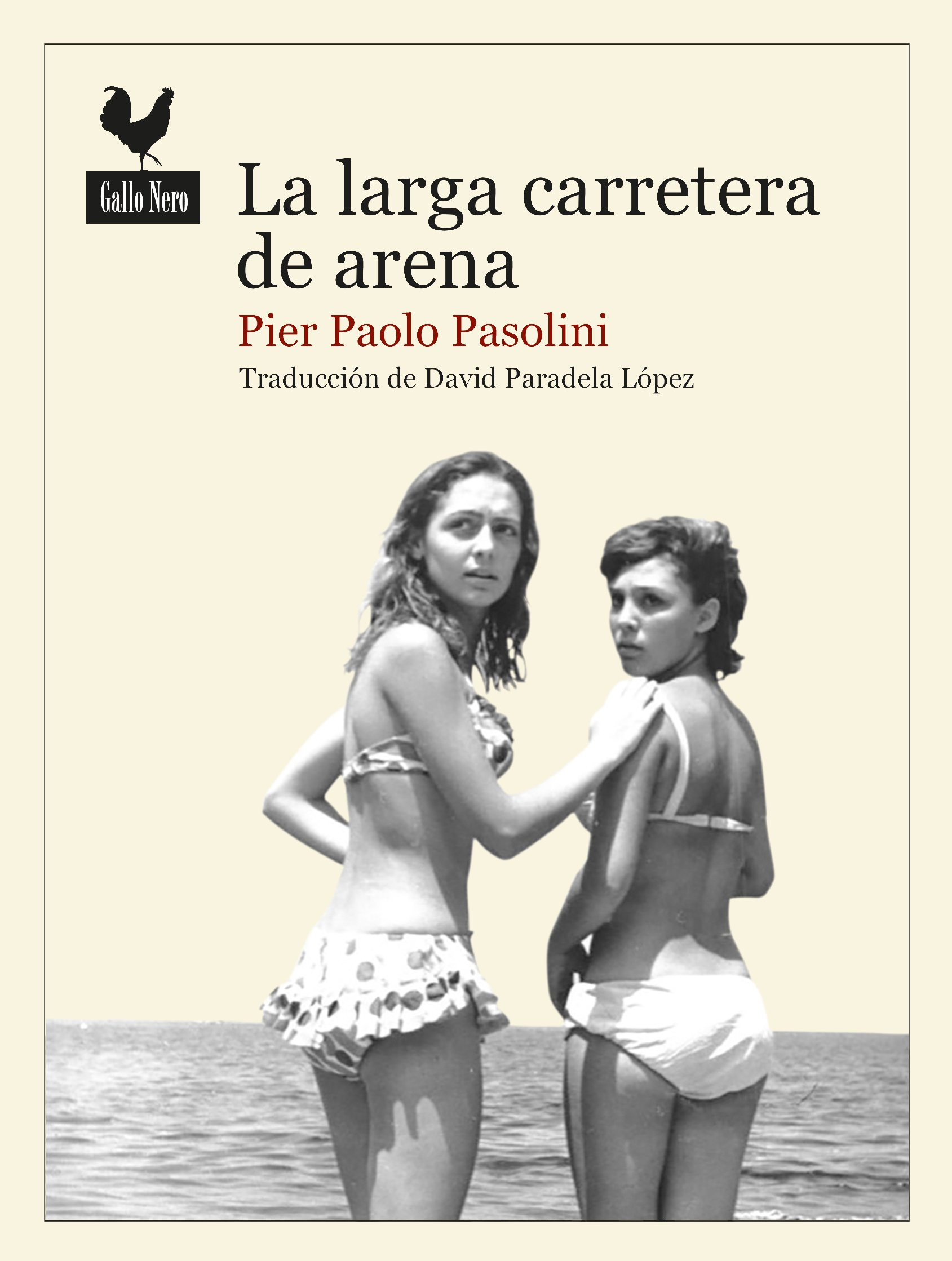 'La larga carretera de arena' de Pier Paolo Passolini