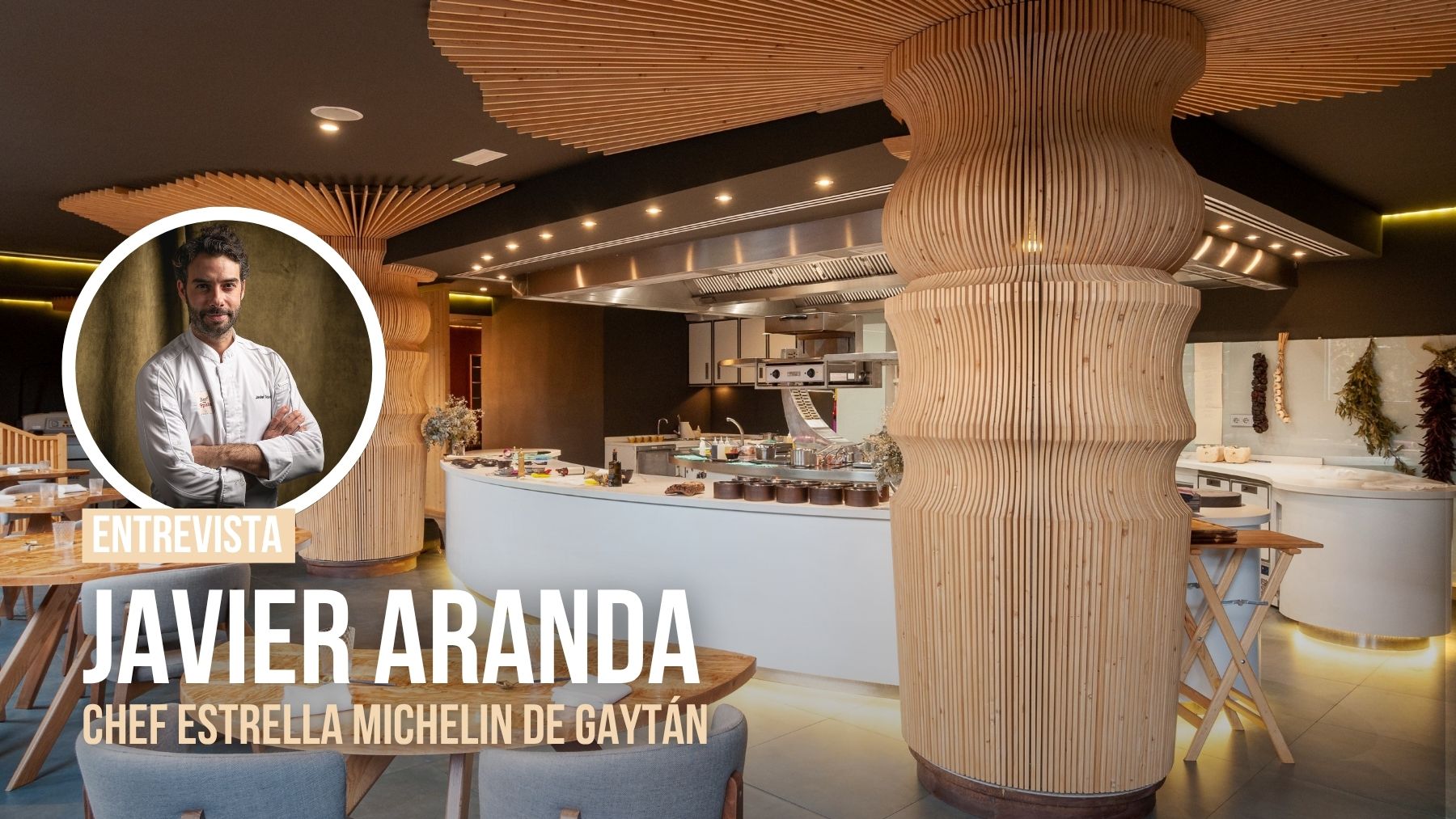 Javier Aranda, el chef estrella Michelin de Gaytán: «Ahora estamos trabajando en liofilizados»