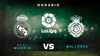 Liga Santander 2019-2020: Real Madrid – Mallorca| Horario del partido de fútbol de Liga Santander.