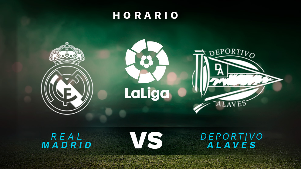 Real Madrid - Alavés: horario y dónde ver en directo online el partido ...