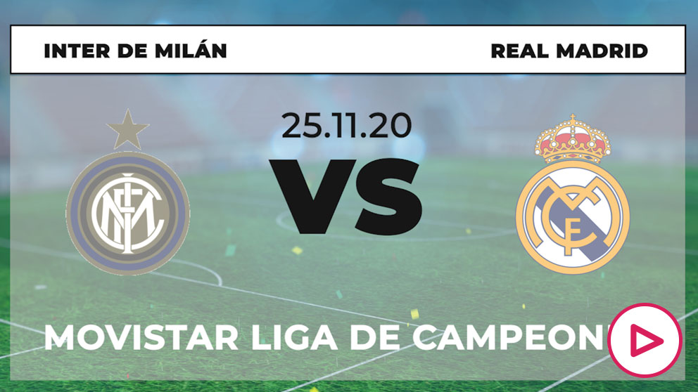 Inter - Real Madrid: hora y ver en directo por TV el partido de fútbol ...
