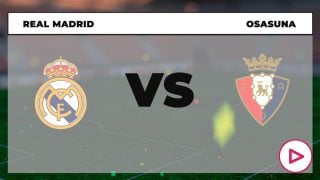 Real Madrid – Osasuna: hora y dónde ver el partido de la Liga Santander hoy por TV.