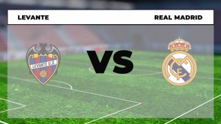 Levante – Real Madrid: Hora y dónde ver online y por televisión el partido hoy