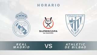 Real Madrid – Athletic: horario y dónde ver en directo por tv y online la final de la Supercopa de España.