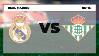 Real Madrid vs Betis: horario y dónde ver el partido de fútbol por TV y online en vivo.