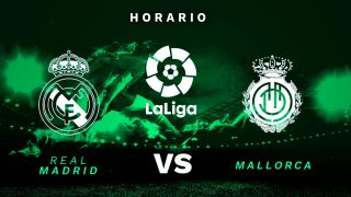 Real Madrid – Mallorca: horario y cómo ver online en directo y por TV el partido de fútbol de Liga Santander.