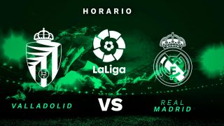 Valladolid – Real Madrid: hora, canal TV y cómo ver online en directo el partido de Liga Santander.