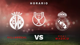 Villarreal – Real Madrid: horario y dónde ver el partido de la Copa del Rey por TV y online.