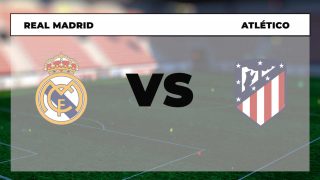 Real Madrid – Atlético de Madrid: hora, canal TV y cómo ver online en directo el partido de Liga Santander.