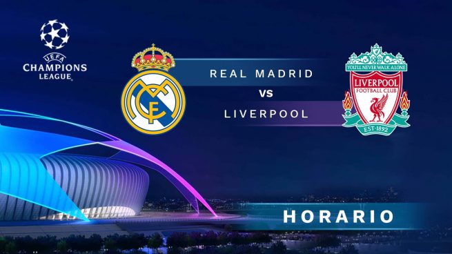 Horario Real Madrid Liverpool