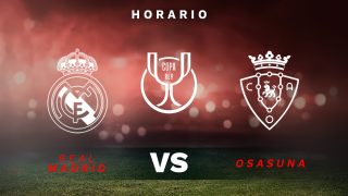Real Madrid – Osasuna: horario y dónde ver la final de la Copa del Rey 2023 en directo por TV y online.