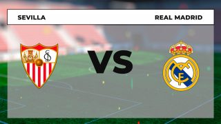 Sevilla – Real Madrid: a qué hora es y cómo ver online y por TV en directo el partido de Liga hoy.