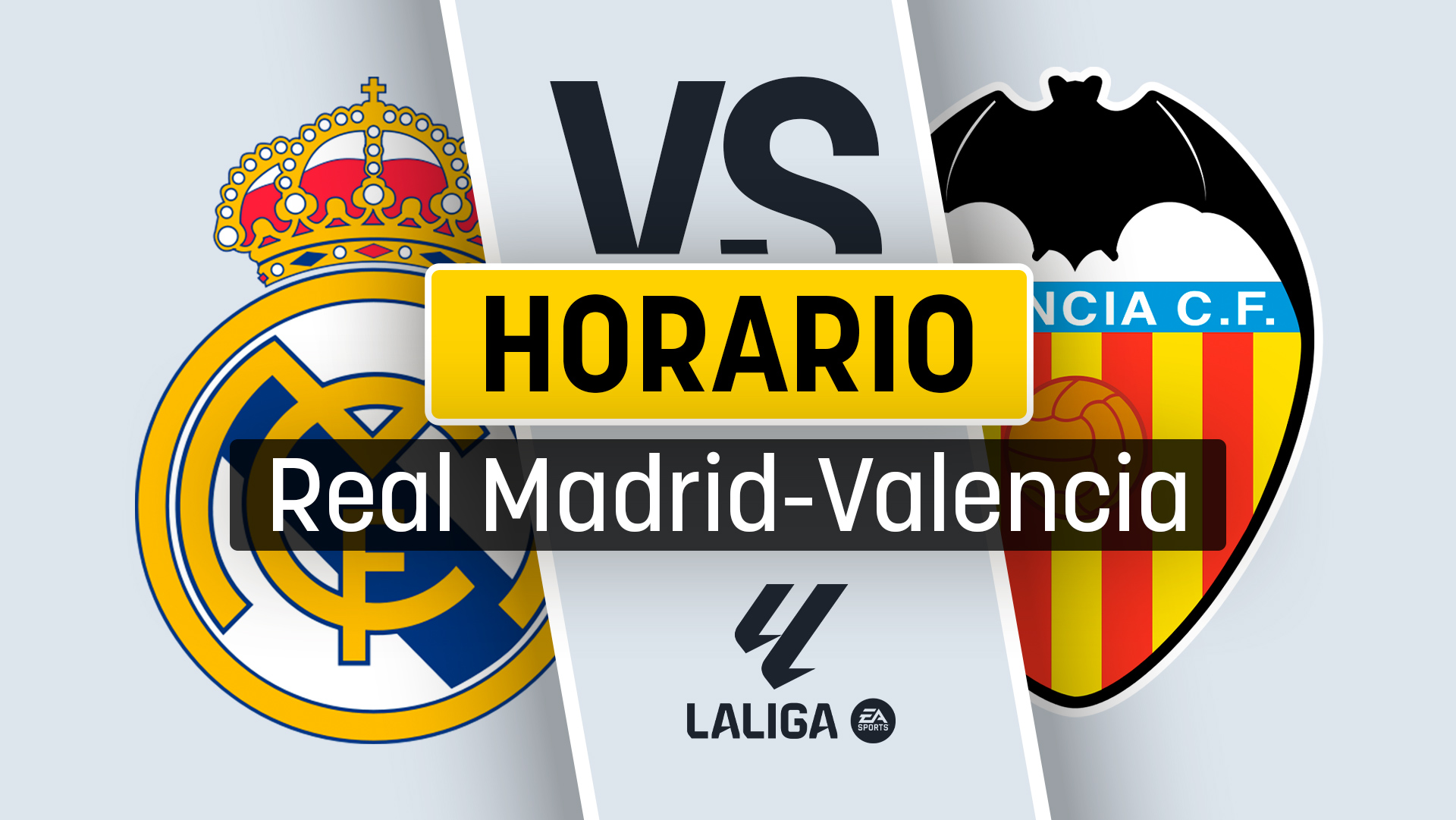 Horario valencia real madrid