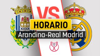 Arandina – Real Madrid: horario del partido de Copa del Rey.