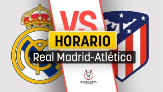 Real Madrid – Atlético de Madrid: horario y a qué hora es el partido de la Supercopa de España.