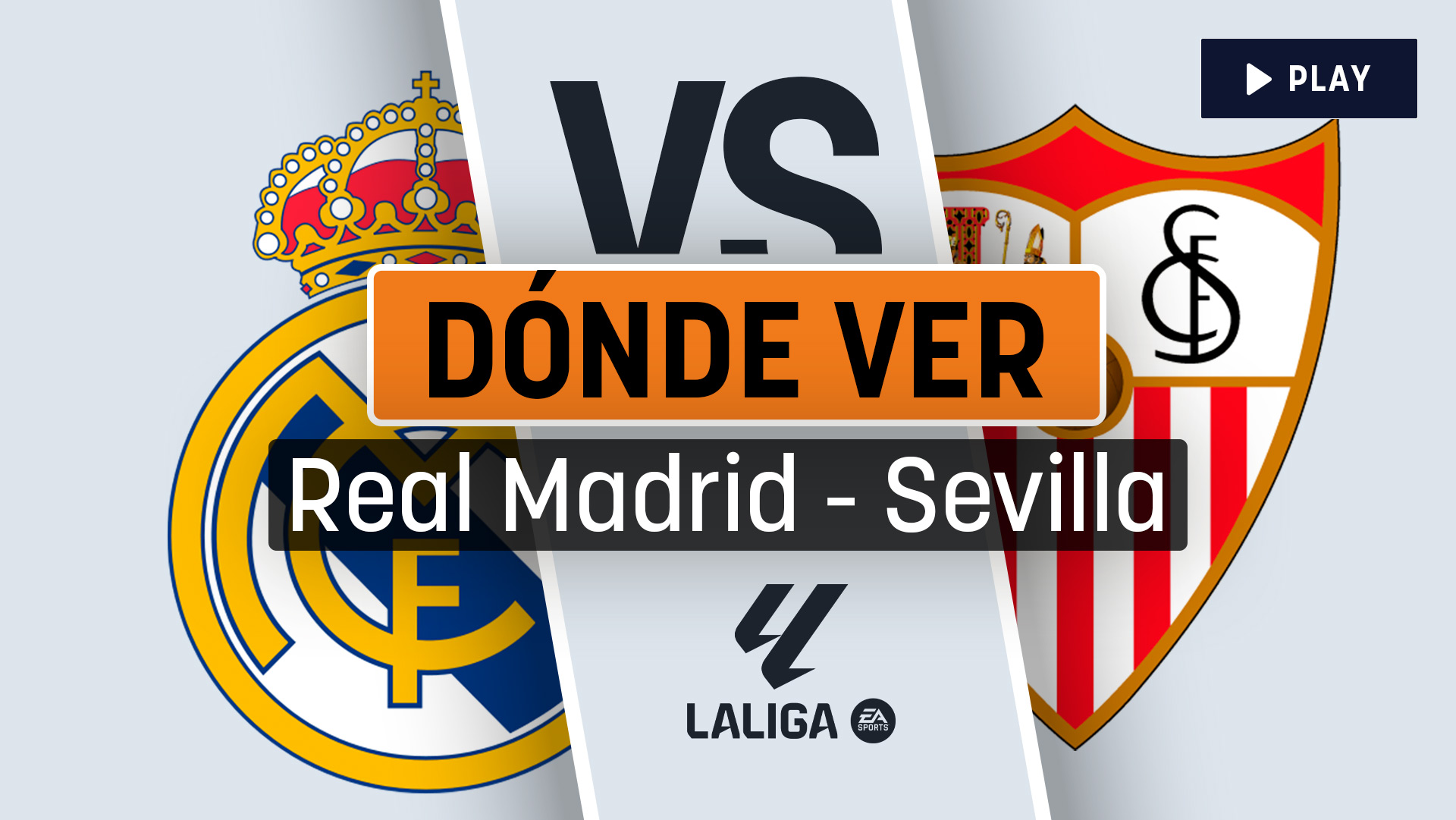 Horario del Real Madrid - Sevilla de Liga: dónde verlo y canal de TV