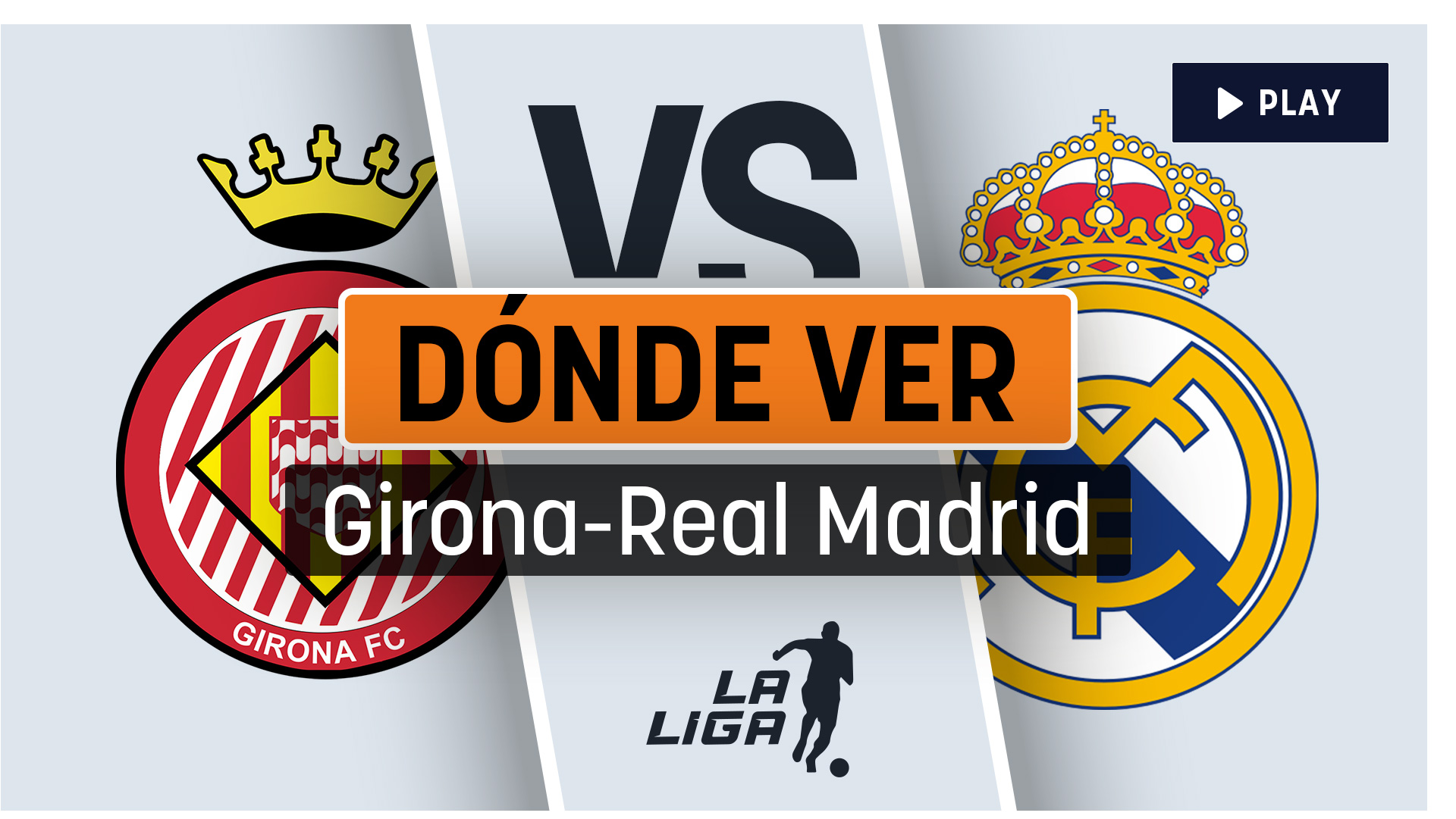Horario Girona - Real Madrid: dónde ver por TV y a qué hora es el ...