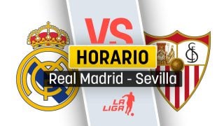 Horario Real Madrid – Sevilla: a qué hora es el partido y dónde ver por TV la Liga.