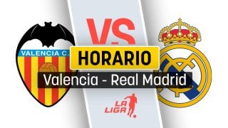 Horario Valencia – Real Madrid: a qué hora es y dónde ver por TV el partido de Liga.