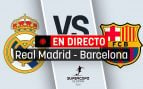 Real Madrid Barcelona directo