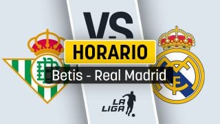 Betis – Real Madrid: horario, canal TV y dónde ver online en vivo el partido de Liga.