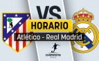 Atlético de Madrid vs Real Madrid en Champions League: hora, canal de TV y dónde ver en directo