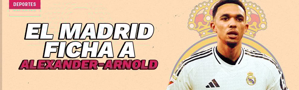 Oficial: Trent Alexander-Arnold ya es jugador del Real Madrid