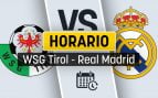 Tirol Real Madrid horario