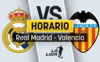 Real Madrid Valencia horario