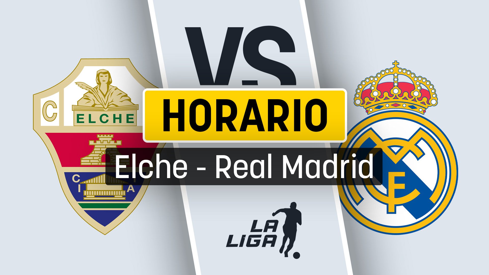 Cuándo es el Elche - Real Madrid: horario y por qué canal de televisión ver gratis en directo y en vivo online el partido de la Liga