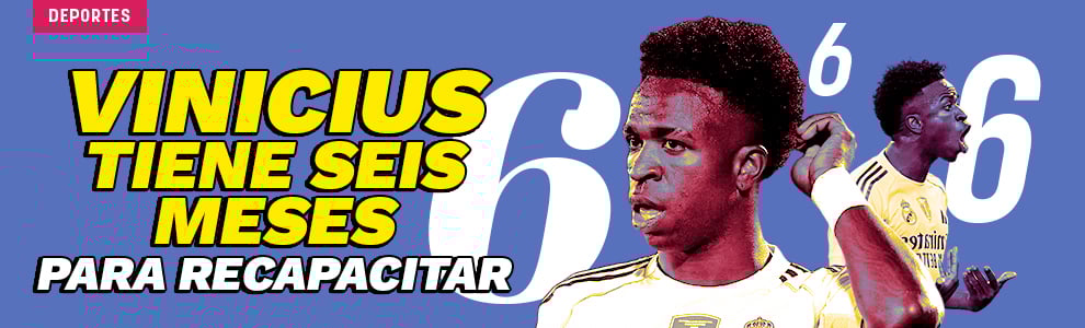 Vinicius tiene seis meses para recapacitar