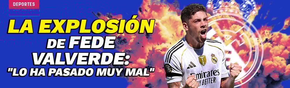 La explosión de Valverde: Lo ha pasado muy mal