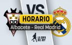 Albacete Real Madrid horario