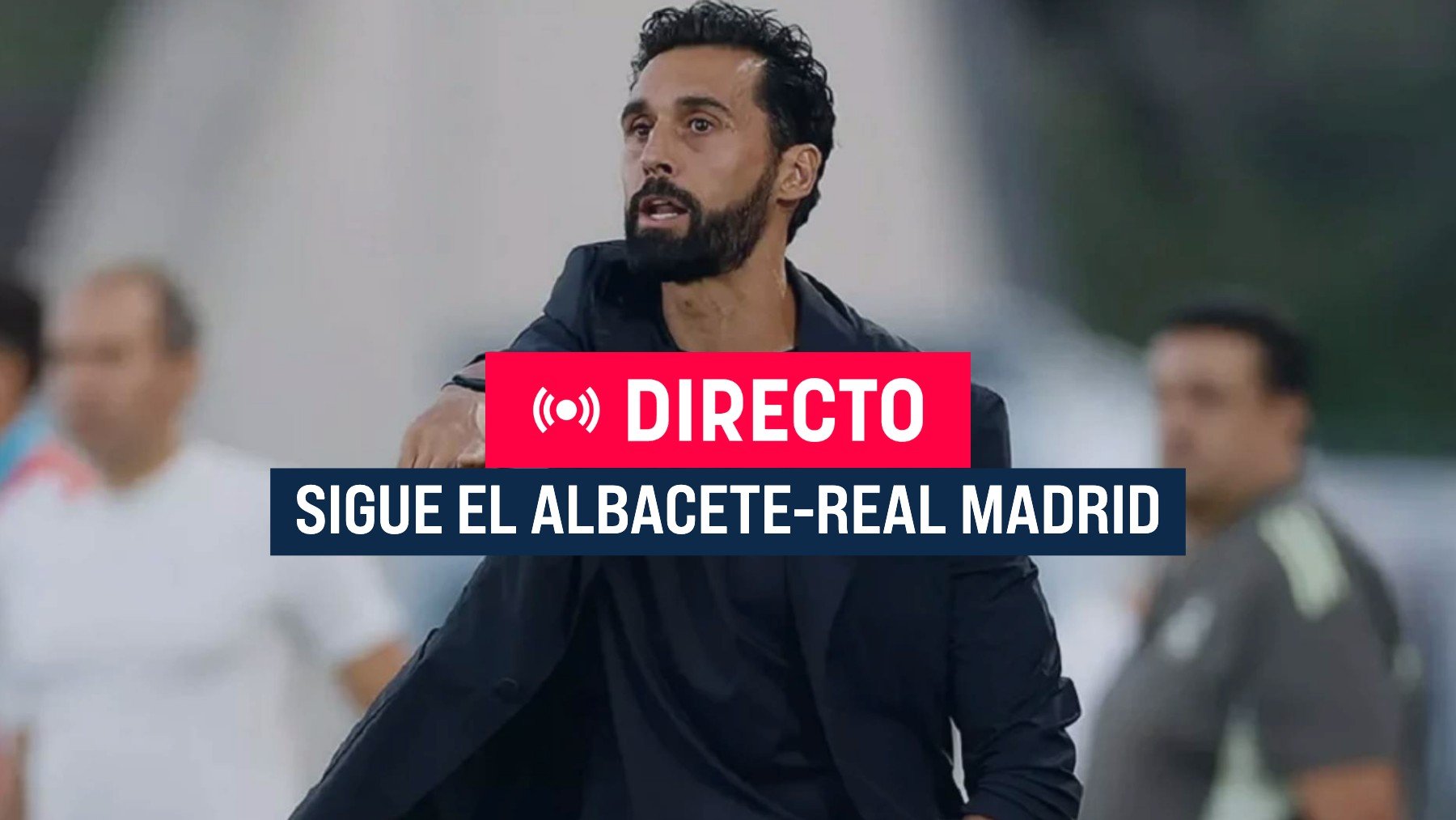Albacete vs Real Madrid hoy, en directo | Alienaciones y dónde ver el partido de octavos de final de Copa del Rey en el Carlos Belmonte