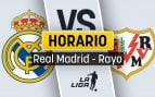 Real Madrid Rayo horario