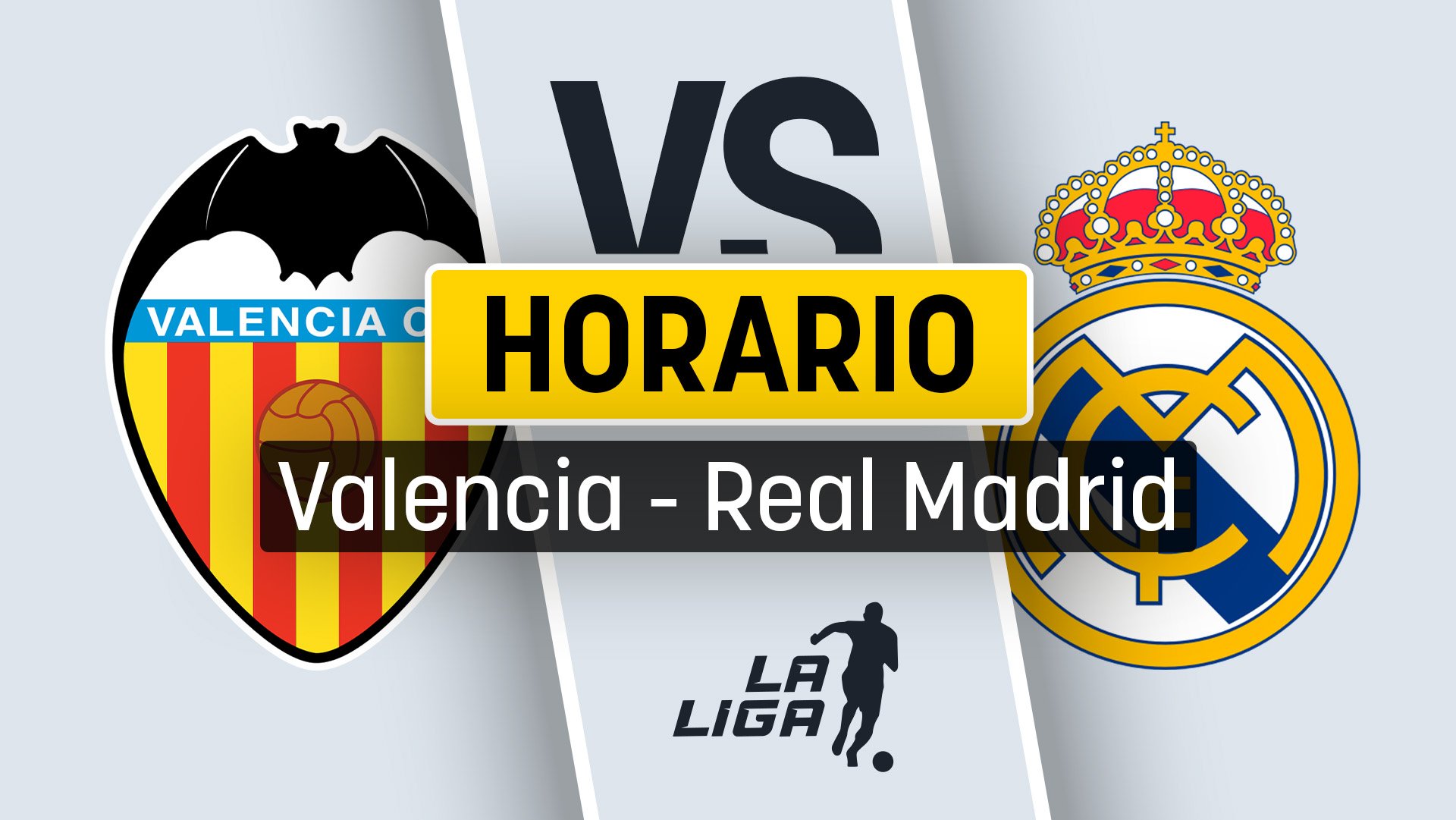 Horario del Valencia - Real Madrid: cuándo es el partido de la Liga y dónde ver gratis en directo y en vivo online