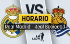 Real Madrid Real Sociedad horario