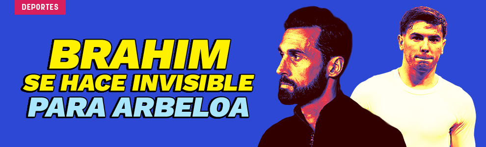 Brahim se hace invisible para Arbeloa
