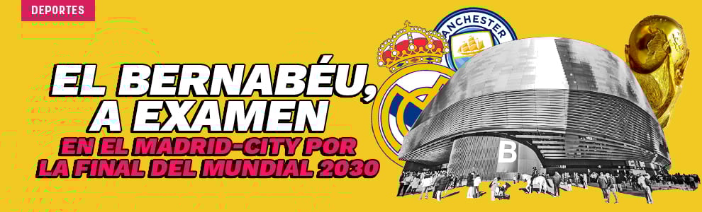 El Bernabéu, a examen en el Real Madrid-City con la final del Mundial 2030 en juego