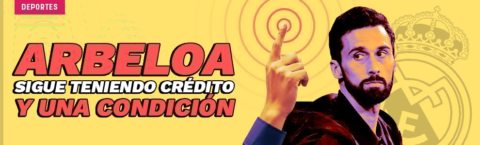 Arbeloa tiene crédito y una condición