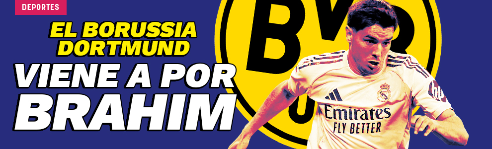El Borussia Dortmund viene a por Brahim